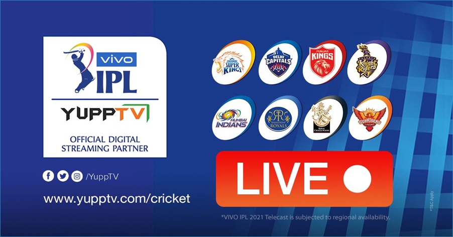 Ways to watch Vivo IPL 2021 Live streaming through YuppTV